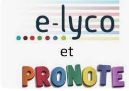 E-lyco et Pronote, mode d’emploi à l’attention des parents